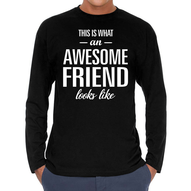 Awesome friend-vriend cadeau t-shirt long sleeves heren