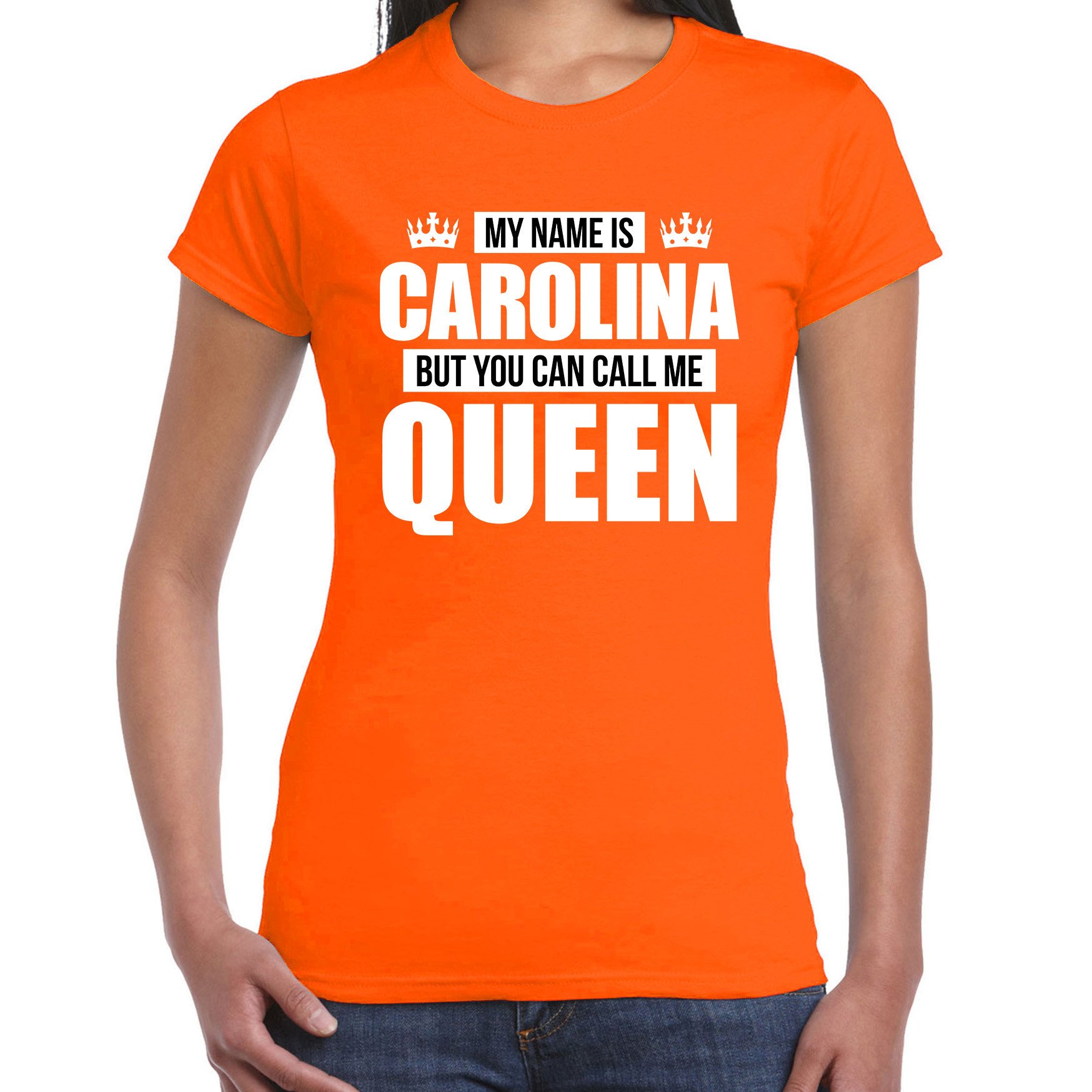 Naam cadeau t-shirt my name is Carolina but you can call me Queen oranje voor dames