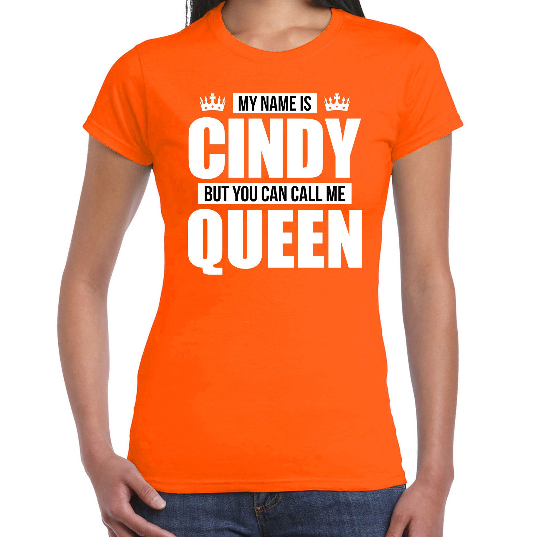 Naam cadeau t-shirt my name is Cindy but you can call me Queen oranje voor dames