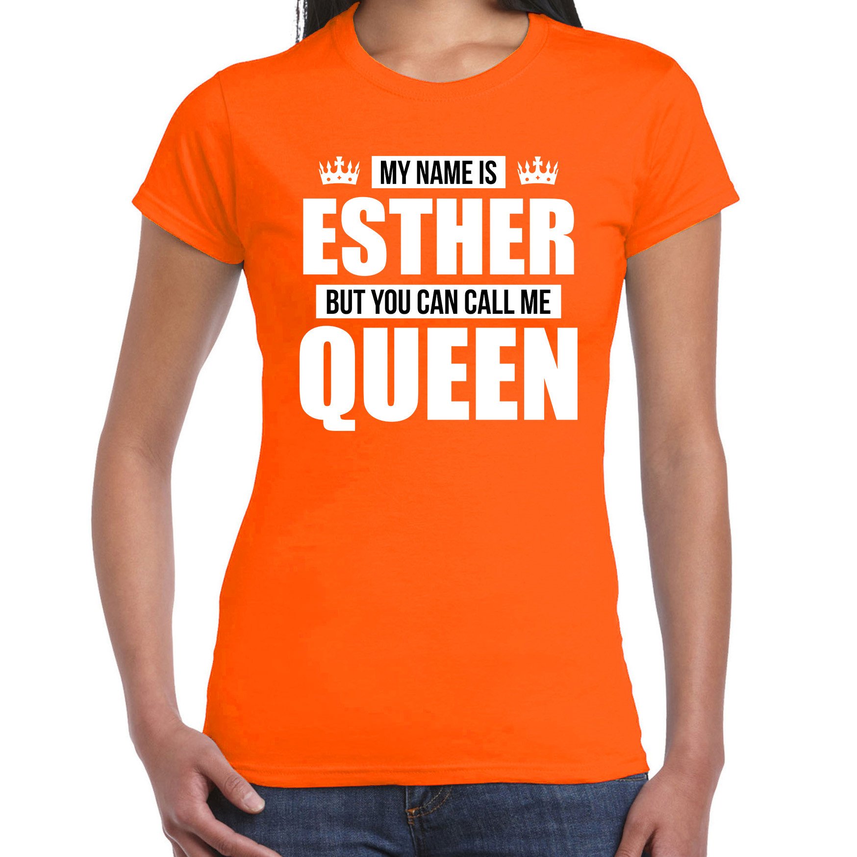 Naam cadeau t-shirt my name is Esther but you can call me Queen oranje voor dames