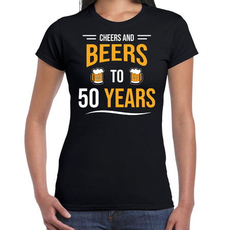 Cheers and beers 50 jaar verjaardag cadeau t-shirt zwart voor dames
